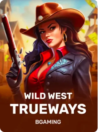 Wild West Trueways